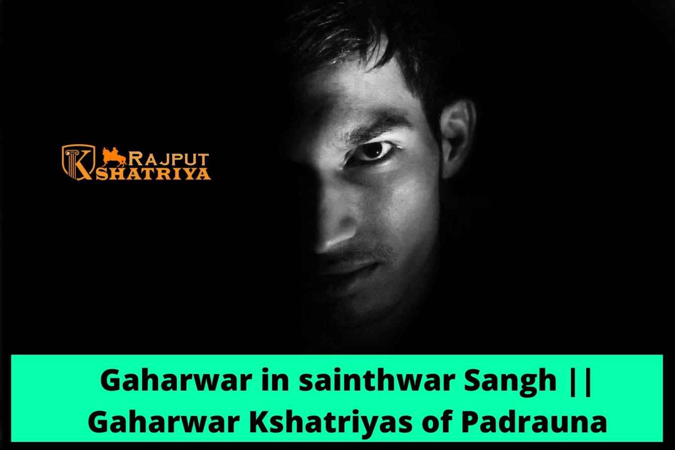 Gaharwar in sainthwar Sangh